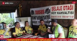 Tarsus Kent Konseyi Bisiklet Topluluğu TABİT Ailesi