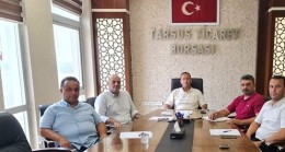 Tarsus Ticaret Borsası Yönetiminden “Birlik ve Beraberlik “ Mesajı