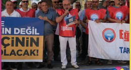 SADECE İKİ SEÇENEK VAR “YA İNSANİ ÜCRETLER YA MEYDANLAR!”