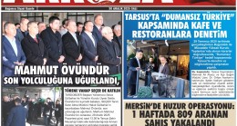 Tarsus Basını Akkoza Gazetesi – 30 Aralık 2025 Salı tarihli sayının öne çıkan manşetleri: