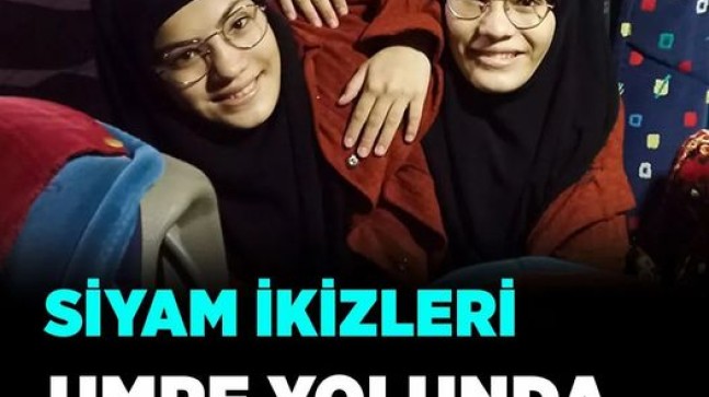 Siyam ikizleri Umre yolunda