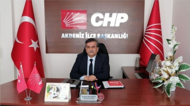 CHP AKDENİZ İLÇE BAŞKANI PALAMUT’TAN 10 KASIM MESAJI