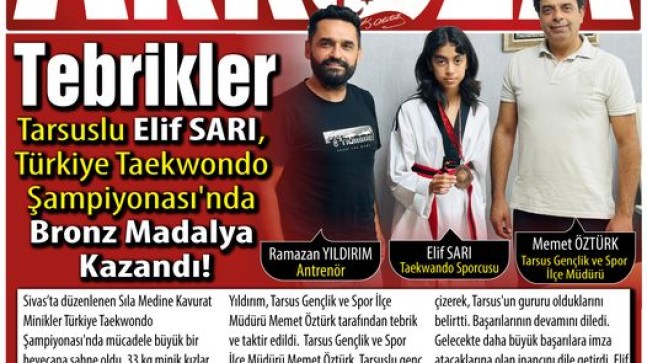 Tarsuslu Elif Sarı Türkiye Taekwondo Şampiyonasında Bronz Madalya Kazandı