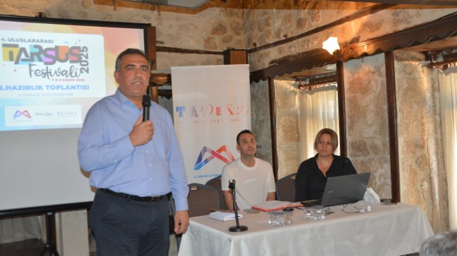 4.ULUSLARARASI TARSUS FESTİVALİ’YLE İLGİLİ HAZIRLIKLAR DEVAM EDİYOR