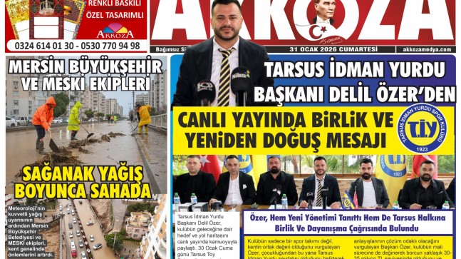 Tarsus Basını – Akkoza Gazetesi (31 Ocak 2026, Cumartesi)