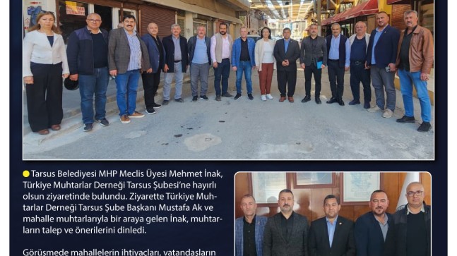 Meclis Üyesi Mehmet İnak’tan Muhtarlara Ziyaret