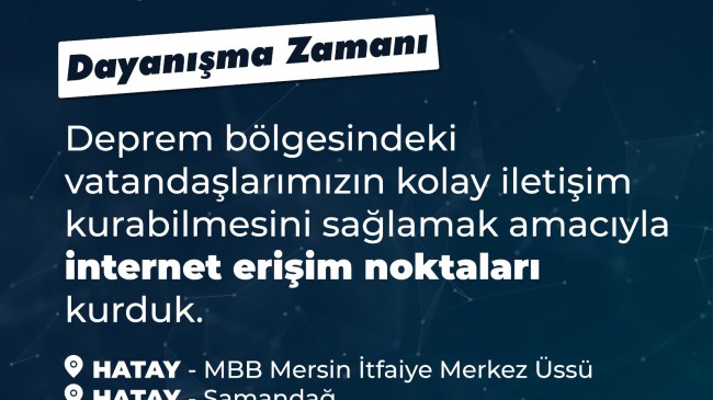 Mersin’den Hatay’a ‘İnternet Erişim Noktaları’