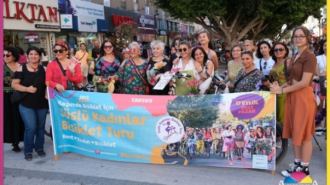 SÜSLÜ KADINLAR ” SÜSLEDİKLERİ BİSİKLETLERİ İLE TARSUSTA FARKINDALIK YARATTI”