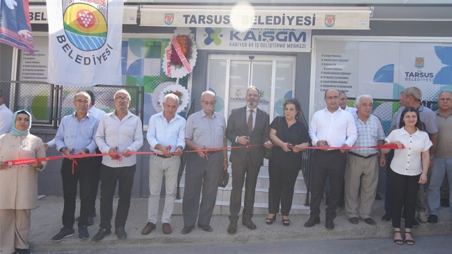 TARSUS’TA İSTİHDAMI DESTEKLEYEN KARİYER MERKEZİ AÇILDI