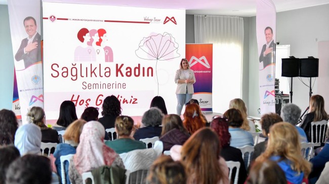 Büyükşehir’den 8 Mart’a Özel ‘Sağlıkla Kadın’ Semineri