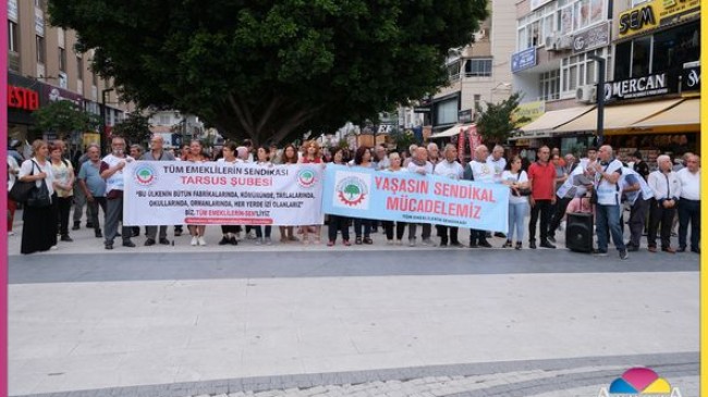 Tarsus’ta Emekliler İnsanca Yaşam Talep Ediyor “Bölgesel Mitinglere Çağrı Yapıldı”