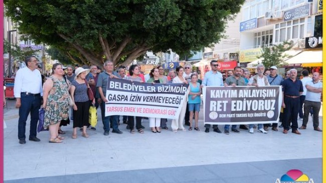 Tarsus Emek ve Demokrasi Platformu: “KAYYUMA GEÇİT YOK”