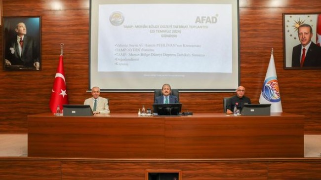 VALİ ALİ HAMZA PEHLİVAN BAŞKANLIĞINDA, TÜRKİYE AFET MÜDAHALE PLANI MERSİN BÖLGE DÜZEYİ TATBİKAT TOPLANTISI GERÇEKLEŞTİRİLDİ