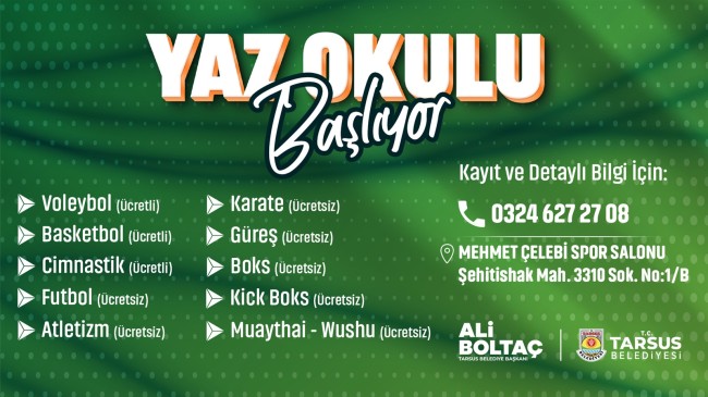 TARSUS BELEDİYESİ TARAFINDAN DÜZENLENEN YAZ OKULLARI BAŞLIYOR