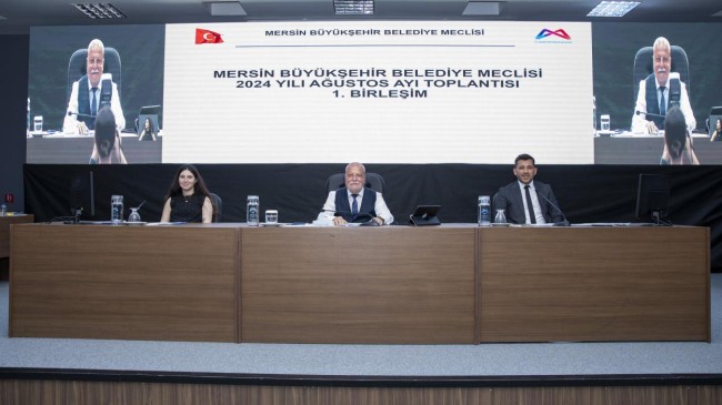 Mersin Büyükşehir Belediye Meclisi’nin Ağustos Ayı 1. Birleşimi Gerçekleştirildi