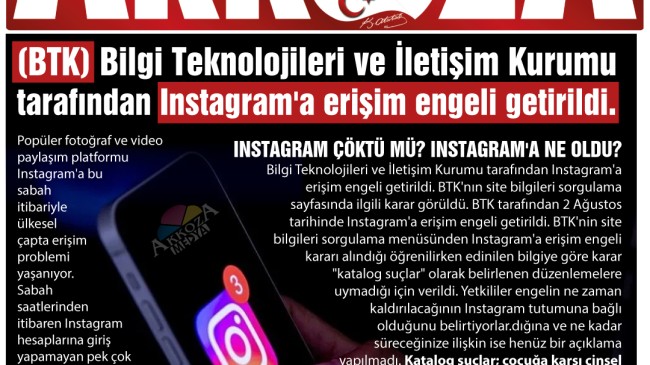 İNSTAGRAM “çocuğa karşı cinsel istismar, intihara sevk etme, Atatürk’e hakaret gibi ” içerikler yüzünden BTK tarafından engellendi.