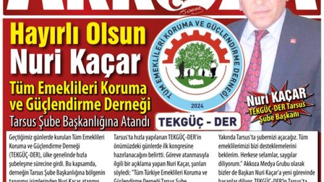 “Nuri Kaçar, Tüm Emeklileri Koruma ve Güçlendirme Derneği Tarsus Şube Başkanlığına Atandı”