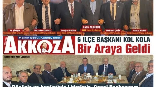 MHP Tarsus’ta 6 İlçe Başkanı Yan Yana ve Kol Kola Bir Araya Geldi
