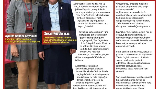 Tarsus’ta Saç Örgüsü Tartışmasına Zafer Partisi Tarsus Kadın Kolları’ndan Açıklama: “Saç Örgüsü Terör Sembolü Değil, Türk Kültürünün Mührüdür”