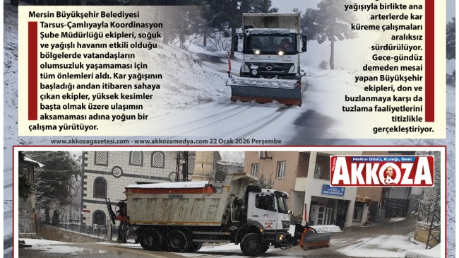 Büyükşehir’in Tarsus–Çamlıyayla Koordinasyon Ekipleri “Teyakkuzda”