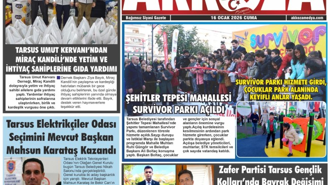 Tarsus Bahsını 📰 Akkoza Gazetesi Haber Başlıkları – 16 Ocak 2026 Cuma