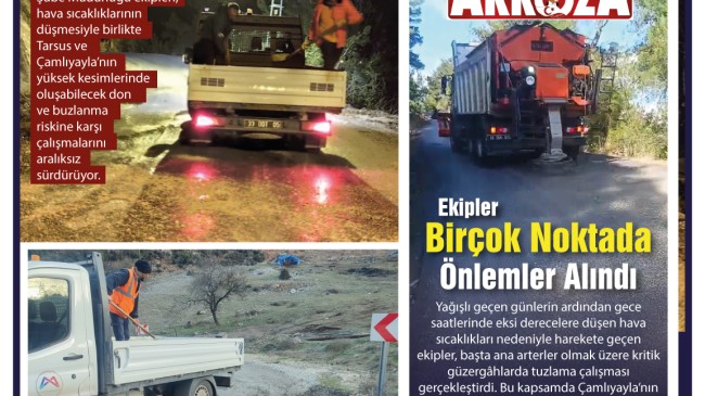 Büyükşehirin Tarsus-Çamlıyayla Koordinasyon Ekipleri Sahada: Büyükşehir Don ve Buzlanmaya Karşı Önlemi Önceden Aldı