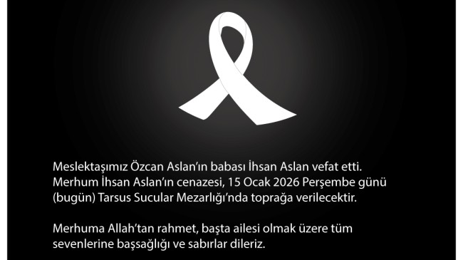 Meslektaşımız Özcan Aslan’ın babası İhsan Aslan vefat etti.