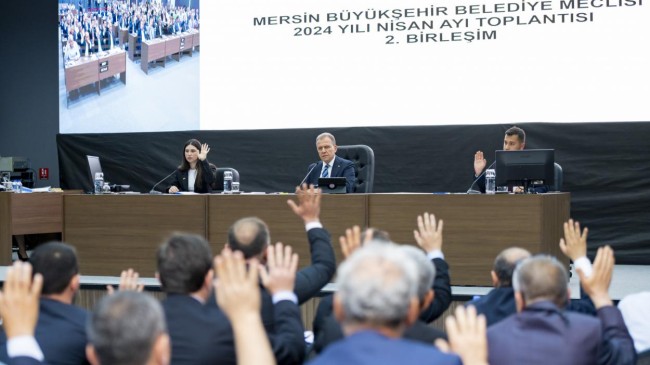 Mersin Büyükşehir Belediye Meclisi’nin Nisan Ayı 2. Birleşimi Gerçekleşti